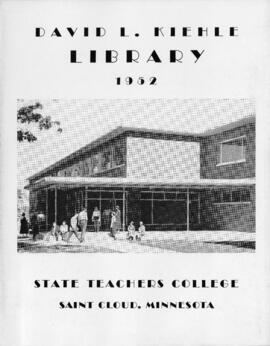 David L. Kiehle (1952) Library brochure, St. Cloud State University