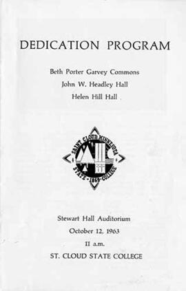 Building dedication program for Garvey Commons (1963), Headley Hall (1963), and Hill Hall (1962), St. Cloud State University